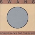  Swans [Soundtracks For The Blind]
